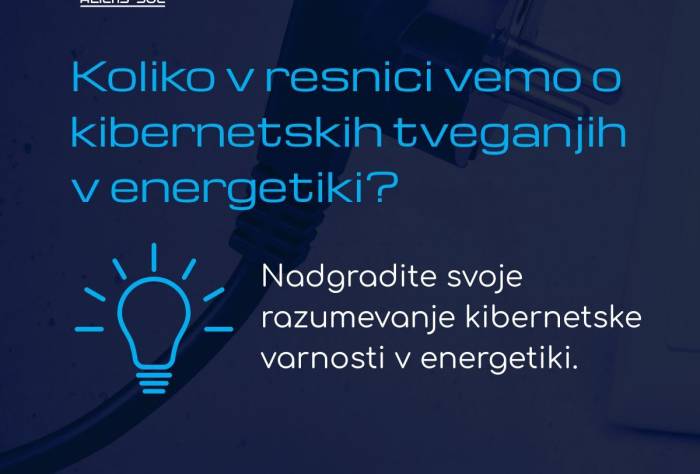 Projekt ALiEnS-SOC: Krepitev kibernetske varnosti v energetskem sektorju