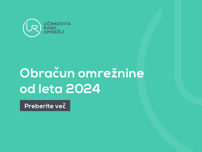 Spremenjen način obračuna omrežnine stopa v veljavo s 1. oktobrom 2024